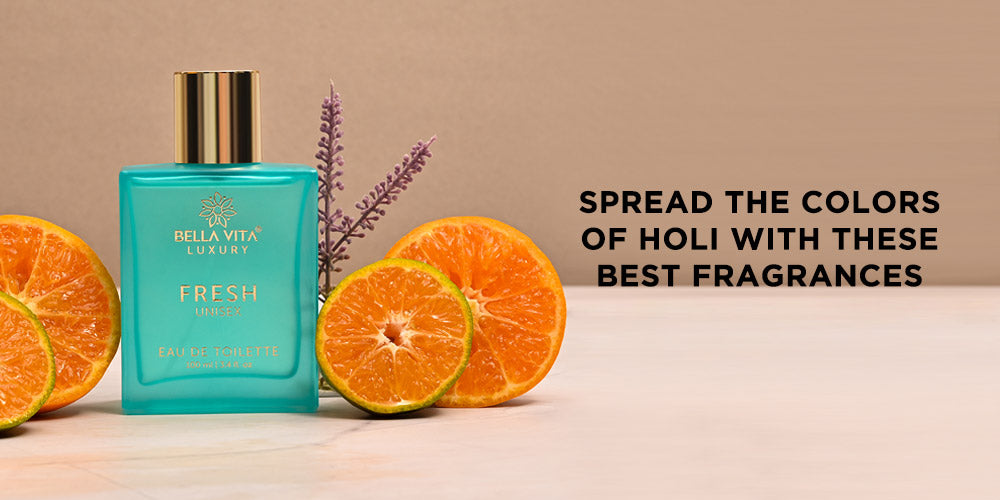 Spread the Colors of Holi with these Best Fragrances